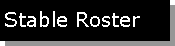 Text Box: Stable Roster